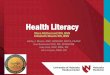 Health Literacy - Nebraska Medicine
