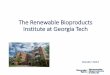 The Renewable Bioproducts Institute at Georgia Tech