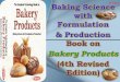 Baking Science with Formulation & Production. Book on 