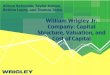William Wrigley Jr. Company: Capital Structure, Valuation 