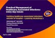 Practical Management of Healthcare Associated Infections 