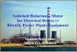 Switched Reluctance Motor for Electrical Drives for Electrical Drives of Electric Power Plants