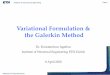 Variational Formulation & the Galerkin Method