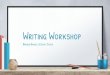 Writing Workshop - Weebly