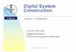 Digital System Construction