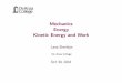 Mechanics Energy Kinetic Energy and Work