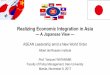 Realizing Economic Integration in Asia