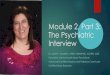 Module 2, Part 3: The Psychiatric Interview