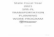 State Fiscal Year 2021 SPR-PL TRANSPORTATION PLANNING …