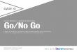 Gate 0: Go / No Go