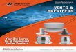 Proven Performance in Extreme Conditions VENTS BREATHERS