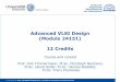 Advanced VLSI Design (Module 24151) 12 Credits