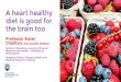 A heart healthy diet is good for the brain too