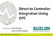 Direct to Controller Integration Using OPC