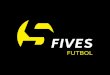 build relationships - Fives Futbol