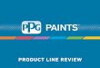 PRODUCT LINE REVIEW - PPG Paints