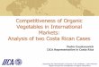 Competitiveness of Organic Vegetables in International 