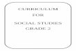 CURRICULUM FOR SOCIAL STUDIES GRADE 2