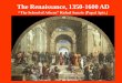 The Renaissance, 1350-1600 AD