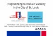 Programming to Reduce Vacancy in the City of St. Louis