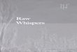 Raw Whispers © Edition-2, 18.06