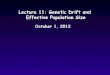 Lecture 11: Genetic Drift and Effective Population Size