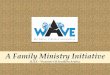 A Family Ministry Initiative