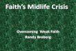 Faith’s Midlife Crisis - Randy Broberg