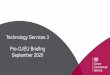 Pre-OJEU Briefing September 2020 Technology Services 3