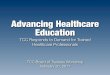 Advancing Healthcare Education