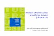 Analysis of tuberculosis prevalence surveys (Chapter 16)