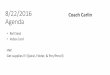 8/22/2016 Coach Carlin Agenda