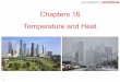 Chapters 16 Temperature and Heat - University of Houston