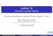 Advanced Language Modeling Bhuvana Ramabhadran, Michael 