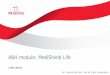 A&H module: MediShield Life