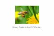 Honey Trade in the 21st Century - doccdn.simplesite.com