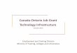 Canada‐Ontario Job Grant Technology Infrastructure October 