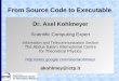 From Source Code to Executable - ICTP - International Centre