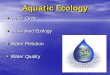 Aquatic Ecology - waenvirothon.files.wordpress.com