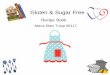 Gluten & Sugar Free