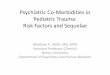 Psychiatric Co-Morbidities in Pediatric Trauma: Risk 