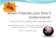 Group Grief Counseling with Undergraduates