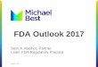 FDA Outlook 2017 - Medmarc