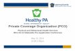 Healthy Pennsylvania: Private Coverage Organization