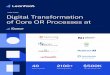CASE STUDY Digital Transformation of Core OR Processes at