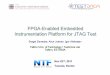 FPGA-Enabled Embedded Instrumentation Platform for JTAG Test