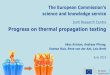 Joint Research Centre Progress on thermal propagation testing