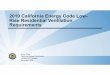 2019 California Energy Code Low- Rise Residential 