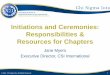 Initiations and Ceremonies: Responsibilities & Resources 