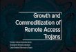 Commoditization of Growth and Remote Access Trojans